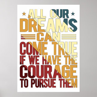 All Our Dreams Can Come True Poster