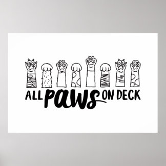 All Paws on Deck-Horz Famous Dog Quotes Foster Dog Poster