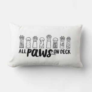 All Paws on Deck-Vert Famous Dog Quotes Foster Dog Lumbar Pillow