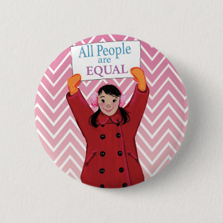 ALL people are Equal 2 Inch Round Button