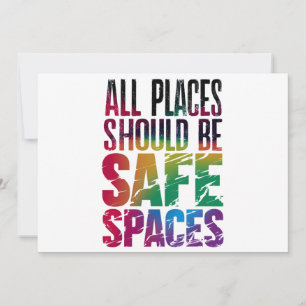 All Places Should Be Safe Spaces LGBTQ Pride Month Invitation