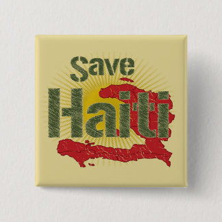 ALL Proceeds go to RED CROSS - Save Haiti 2 Inch Square Button