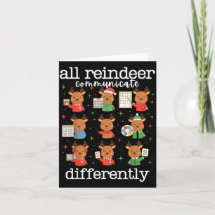 All Reindeer Communicate Differently Xmas Autism A Card