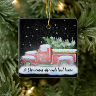 All Roads Lead Home with Vintage Pick-Up Truck Ceramic Ornament