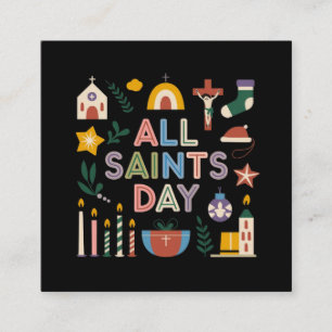 All Saints Day Celebrate the Meaningful Day Square Business Card