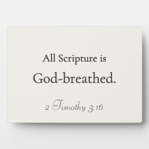 All Scripture is God-breathed Plaque