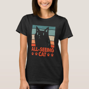 All Seeing Cat Funny Cat Lover Humour Kitten Cat M T-Shirt