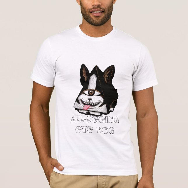 All-Seeing Eye Dog T-Shirt (Front)