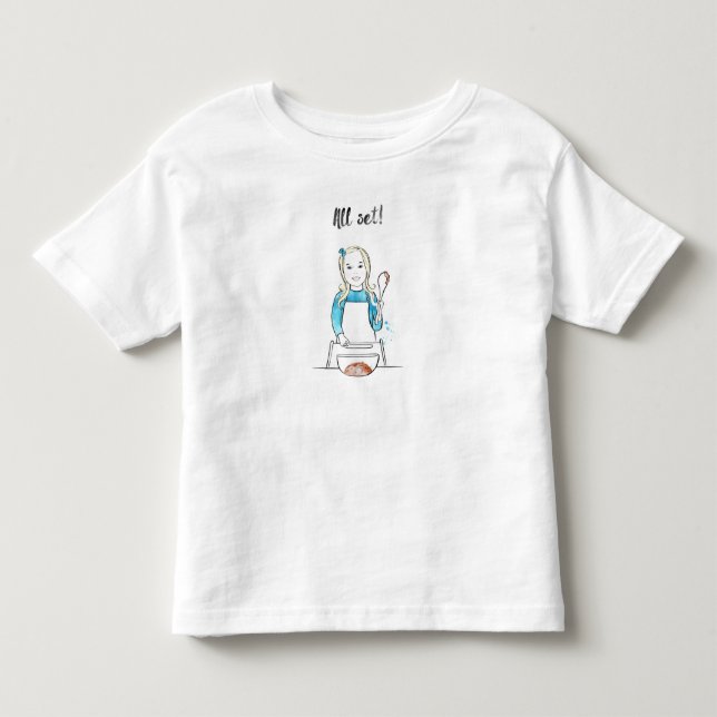 All Set! Baker Babe Shirt (Front)