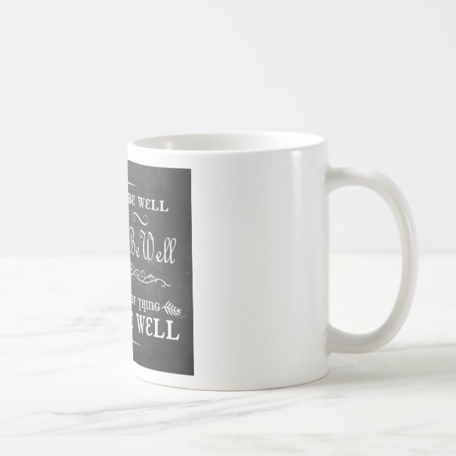 All Shall Be Well Coffee Cup (Right)
