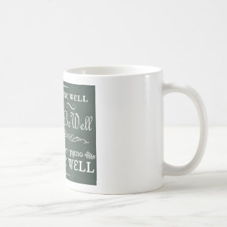 All Shall Be Well Coffee Cup (Blue)