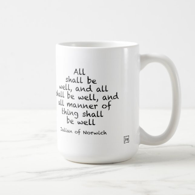 All shall be well mug (Right)