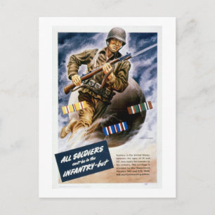 All Soldiers Can't be in the Infantry Postcard