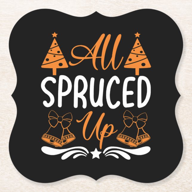 All Spruced Up Christmas Design-85675 Paper Coaster (Front)