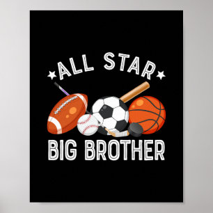 All Star Big Brother Of The Birthday Sketll Soccer Poster