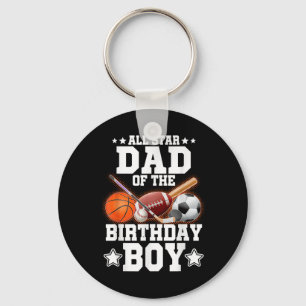 All Star Dad Of The Birthday Boy Basketball Soccer Keychain