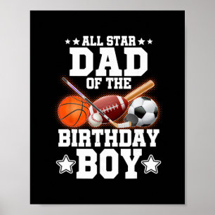 All Star Dad Of The Birthday Boy Sketll Soccer Spo Poster