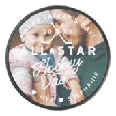 All Star Hockey Dad Happy Father's Day Photo Gift Hockey Puck (Front)