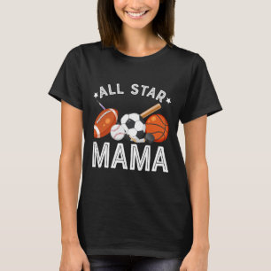All Star Mama Of The Birthday Boy Sketll Soccer Sp T-Shirt