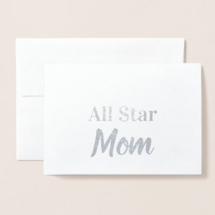 All Star Mom Happy Mother's Day Silver Foil Card