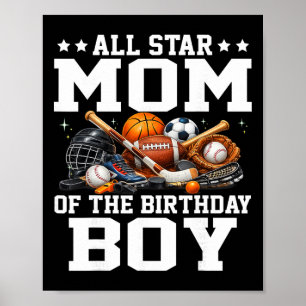 All Star Mom Of The Birthday Boy Sketll Soccer Spo Poster