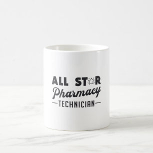 All Star Pharmacy Technician Pharmacist Medicine Coffee Mug