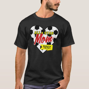All Star Soccer Mom T-Shirt