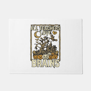 All Teachers Love Brains Halloween Haunted House P Doormat