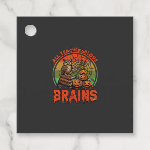 All Teachers Love Brains Halloween Pumpkins Owl Bo Favour Tags