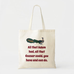 All That Adam Had - Confidence Quote Tote Bag