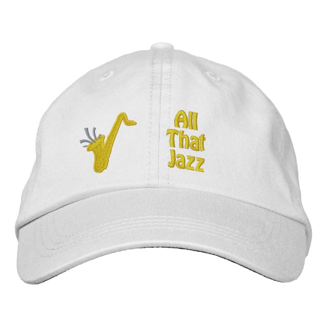 All that Jazz Embroidered Cap (Front)
