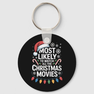 All The Christmas Movies Most Likely To Watch Holi Keychain