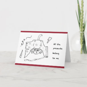 All the Christmas Presents Belong to Angry Cat Holiday Card