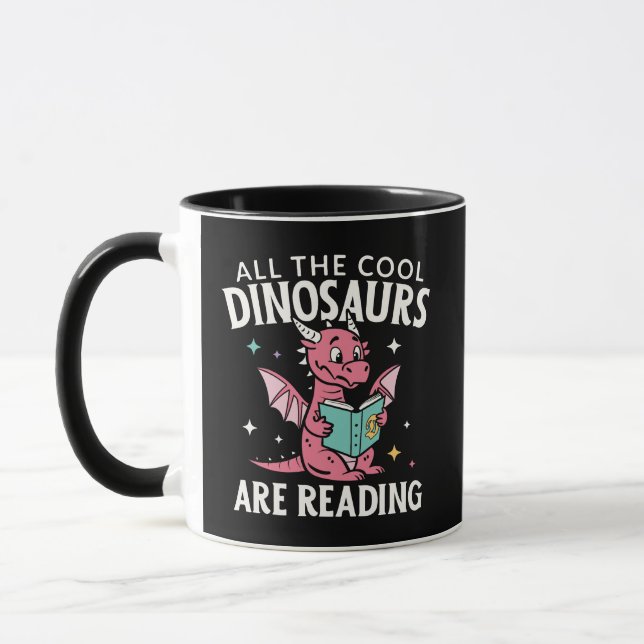 All The Cool Dinosaurs Are Reading Mug (Left)