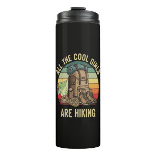 All The Cool Girls Are Hiking Retro Thermal Tumbler