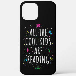 All The Cool Kids Are Reading I iPhone 12 Pro Max Case