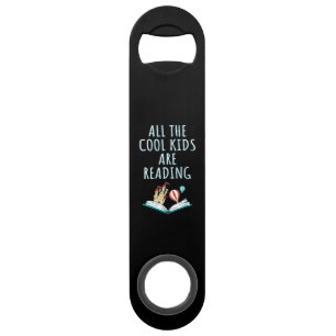 All The Cool Kids Are Reading II Bar Key