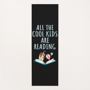 All The Cool Kids Are Reading II Yoga Mat