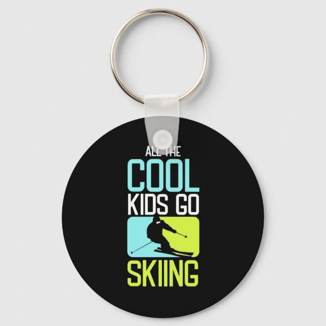 All The Cool Kids Go Skiing Keychain (Front)