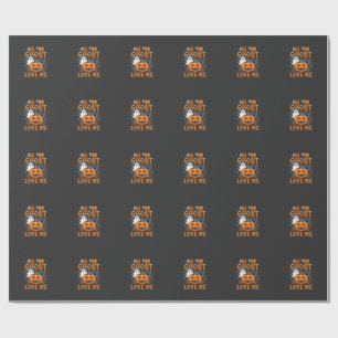 All The Ghost Love Me Halloween Design_1 Wrapping Paper