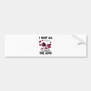 All The Love Valentine Bumper Sticker