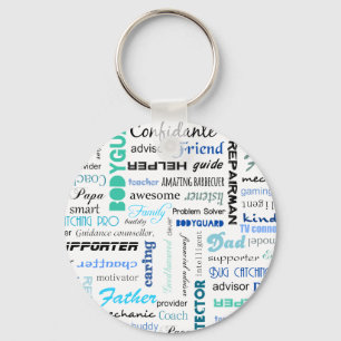 All the things a dad is to me typography keychain