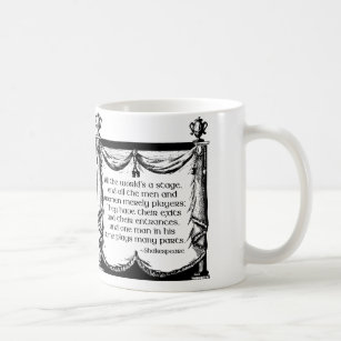 All the World's a Stage Mug, Shakespeare Quote Coffee Mug
