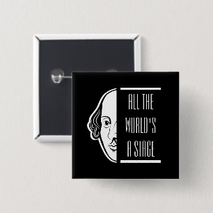 All The World's A Stage Shakespeare Quote Thespian 2 Inch Square Button