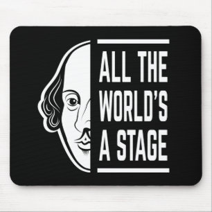 All The World's A Stage Thespian Shakespeare Quote Mouse Pad