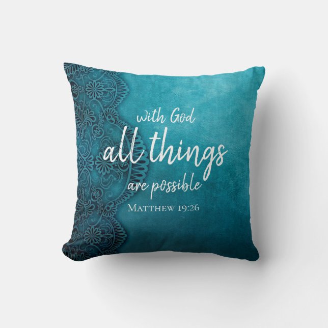 All Things are Possible Bible Verse Christian Thro Throw Pillow (Front)