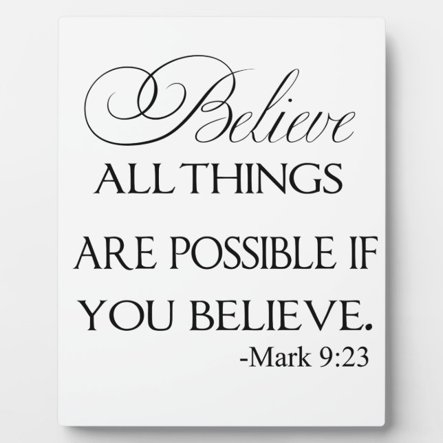 All Things Are Possible If You Believe Plaque (Front)