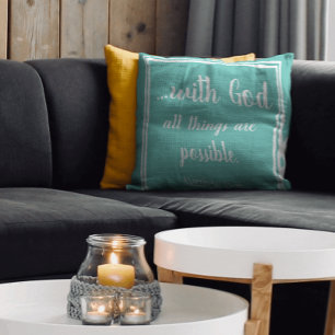 All Things Are Possible Inspirational Blue Throw Pillow