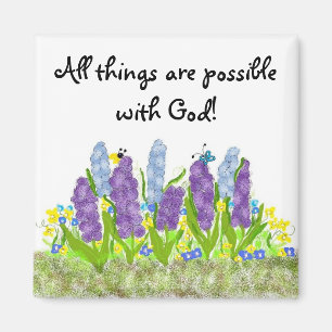 All Things Are Possible Magnet