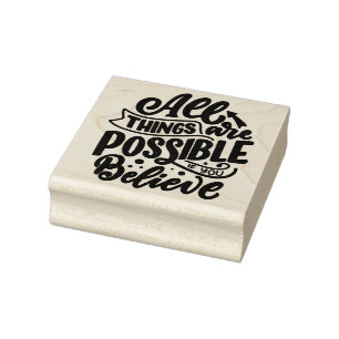 All things are possible quote rubber stamp